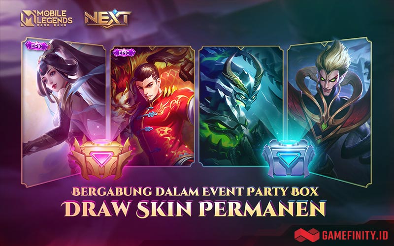 Ikuti Mobile Legends Party Box dan Raih Skin Permanennya