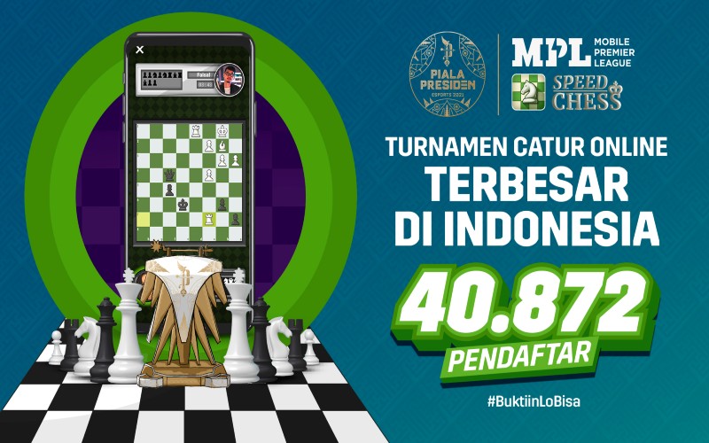 Lebih dari 40 Ribu Peserta Terdaftar di Piala Presiden eSports 2021 untuk Speed Chess, Mobile Game Catur Terbesar di Indonesia