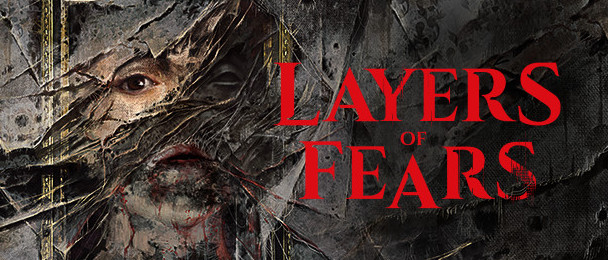Layers of Fears - Summer Game Fest