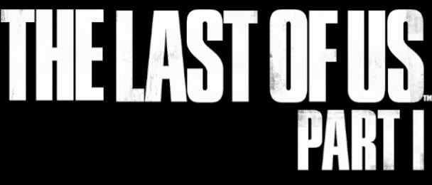 The Last of Us Part 1 - Summer Game Fest