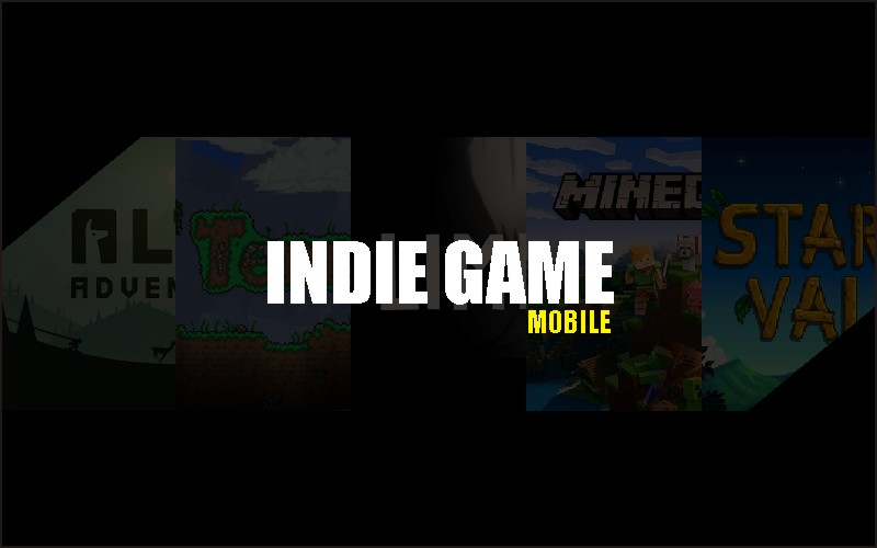 Game Indie Mobile yang Harus Dicoba Sekali Seumur Hidup