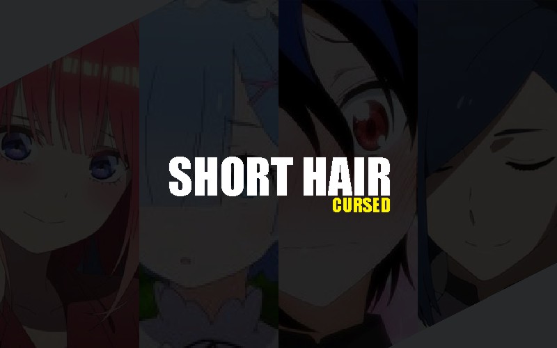 Short Hair Cursed, Kutukan Absolut Bagi Heroin dalam Anime