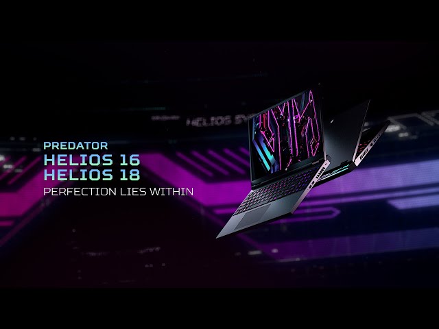Acer Predator Helios 16 & Predator Helios 18