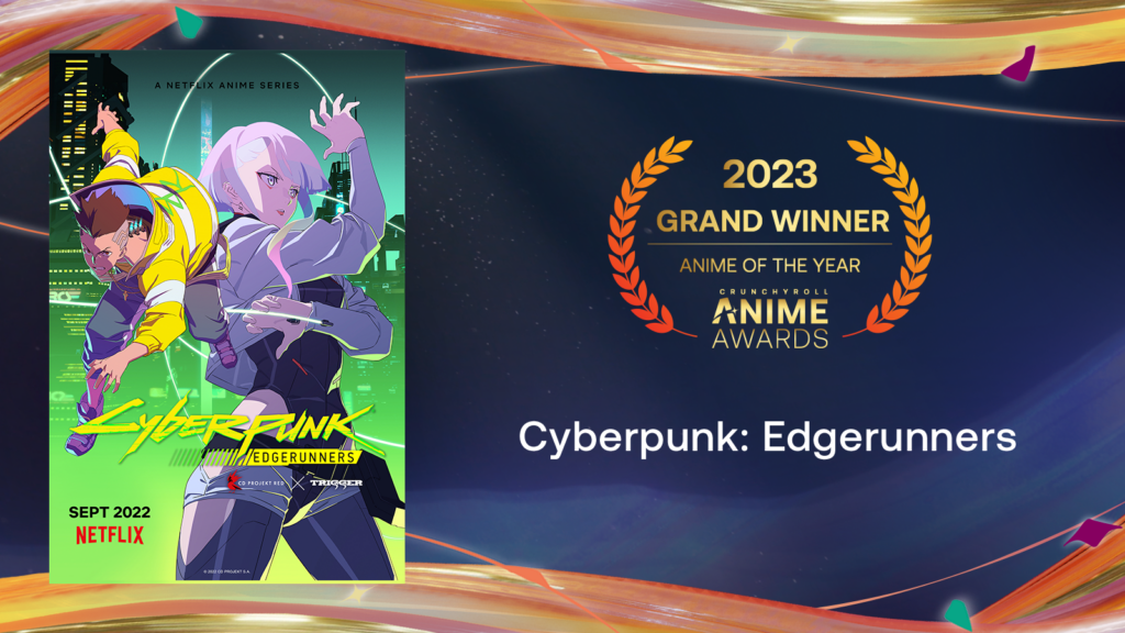 Cyberpunk: Edgerunners anime of the year Crunchyroll anime awards