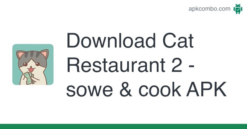 Review Game Cat Restaurant 2: Sowe dan Cook, Score