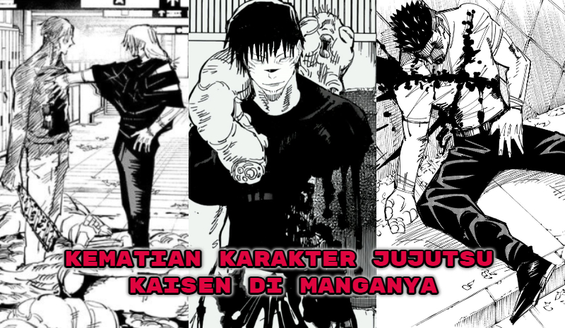 Jujutsu Kaisen, List Kematian Karakter Di Manga Sejauh Ini