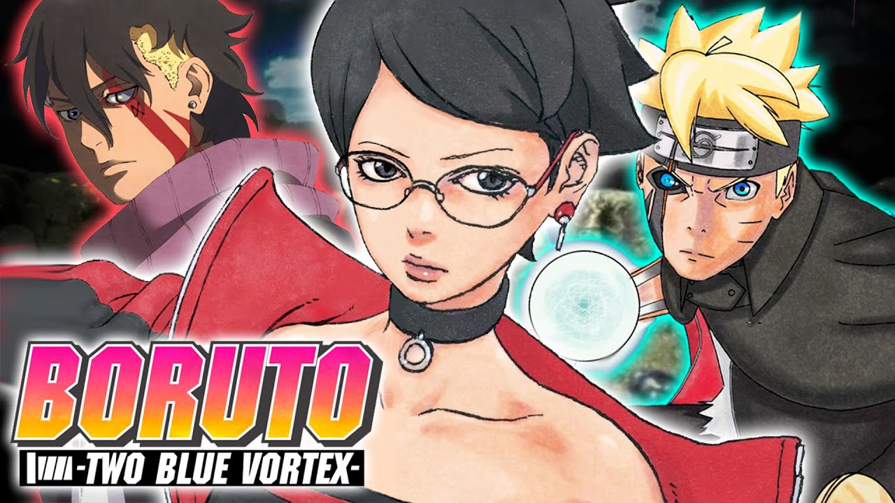 Boruto Part 2 - Two Blue Vorte