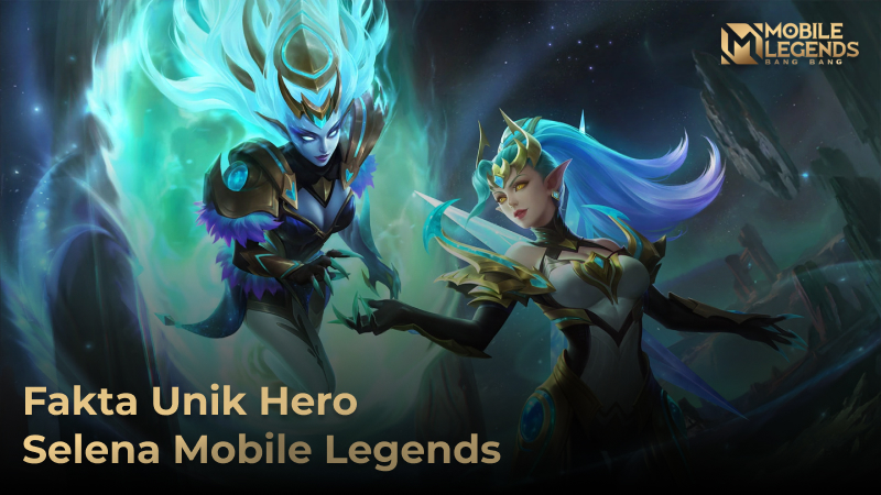 Fakta Unik Selena di Mobile Legends: Bang Bang