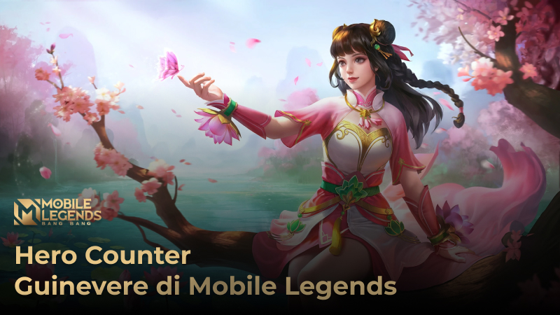 Hero Counter Guinevere: Mengalahkan Sang Penyihir