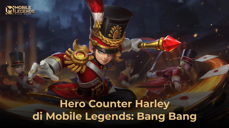 Hero Counter Harley, Kalahkan Pesulap Land of Dawn!