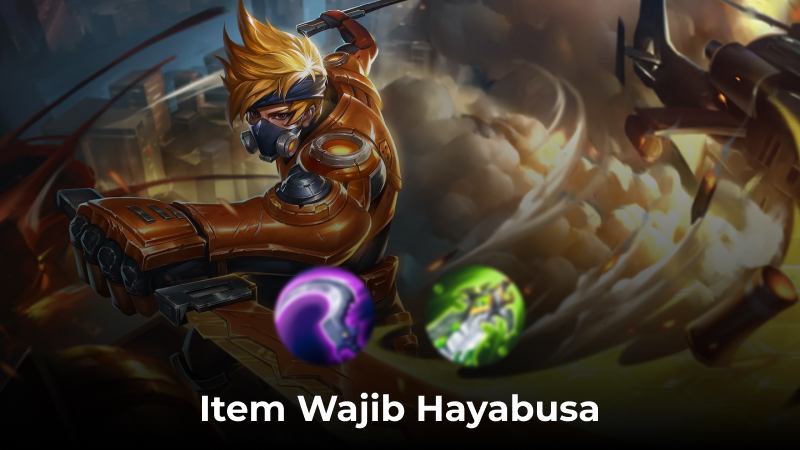 Tips Item Hayabusa yang Wajib Dibeli saat Match