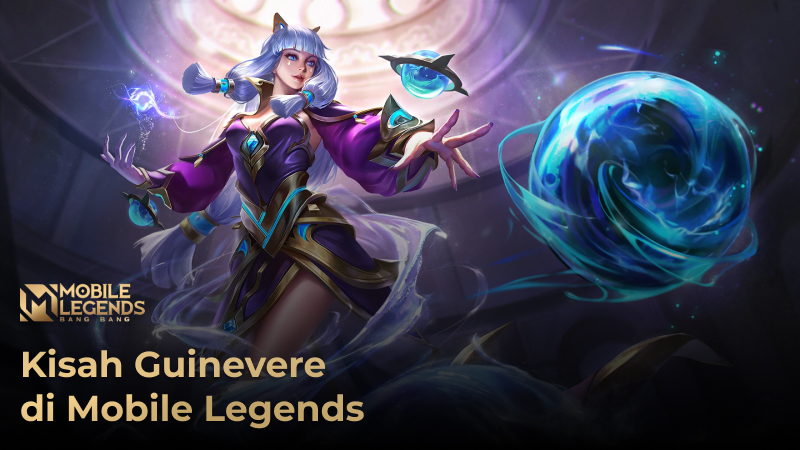 Kisah Guinevere Mobile Legends: Ternyata Kakaknya Lancelot!