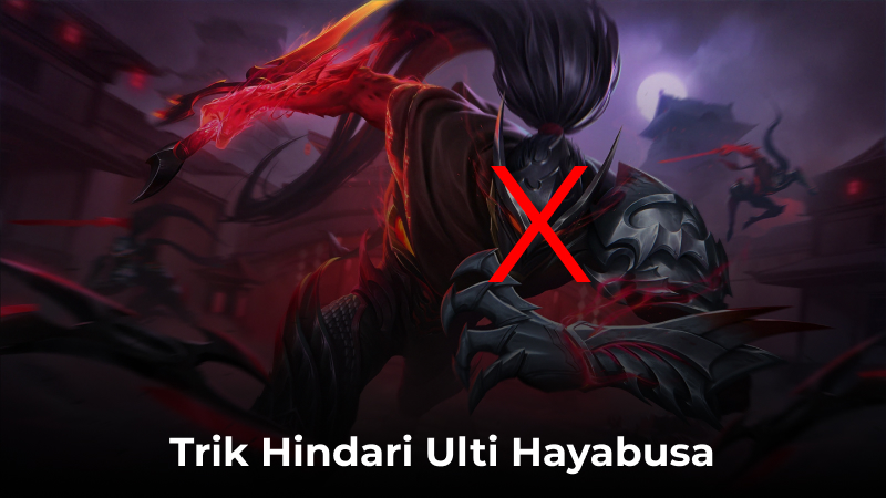 Trik Hindari Ulti Hayabusa: Dijamin Anti Mati!