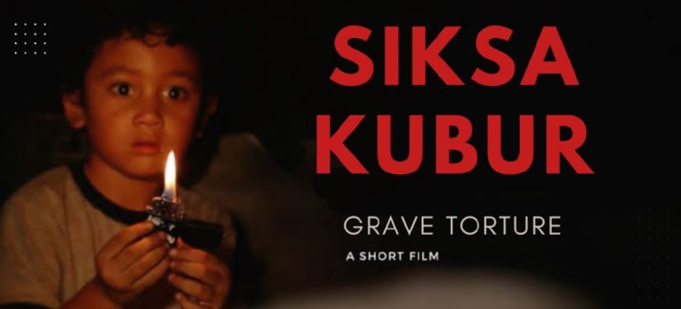 Short Film Siksa Kubur