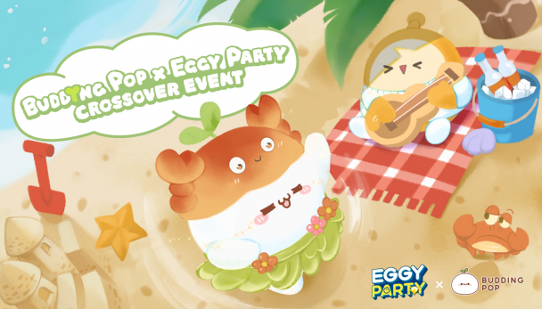 Eggy Party x Budding Pop