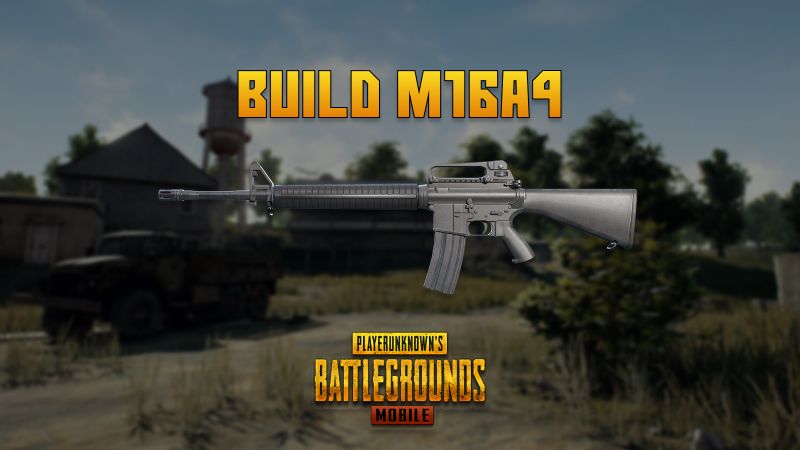 Build M16A4, Senjata Assault Rifle Terbaik di PUBG Mobile