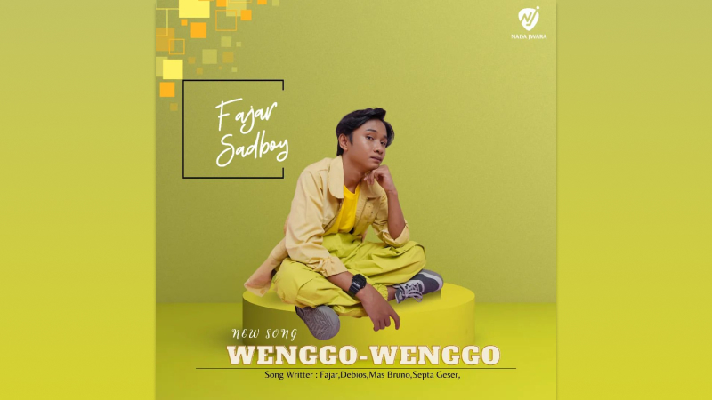 Wenggo Wenggo: Lagu Baru Fajar Sad Boy Sedang Viral