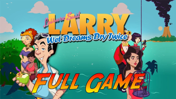 Leisure Suit Larry Wet Dreams Dry Twice