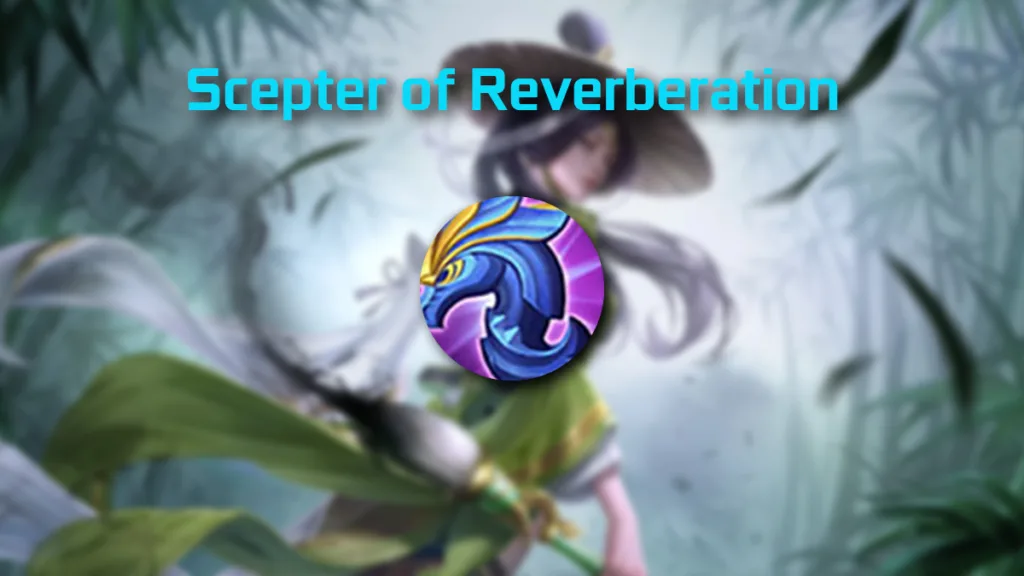Scepter of reverberation - Build Shangguan HOK